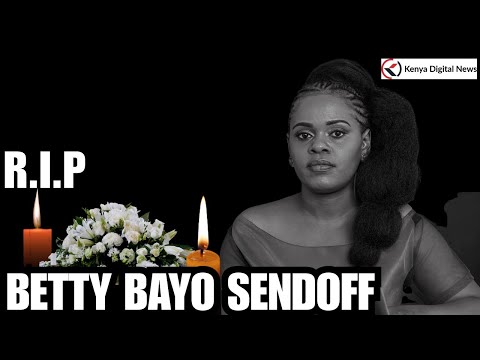 LIVE: Betty Bayo's Burial Ceremony!!