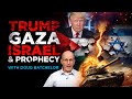 Trump Gaza Israel And Prophecy Doug Batchelor Amazing Facts