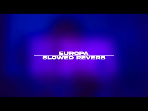 Mizzy Miles - EUROPA [Slowed Reverb] feat. Deejay Telio, Teto & Gson 🛩🇪🇺💰