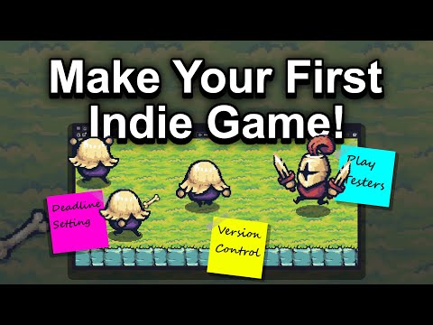 Making Your First Indie Game (5 Stages!)