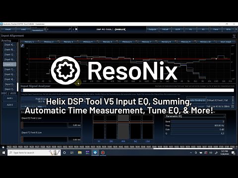 ResoNix Sound Solutions - Tech Tip: Helix DSP Input EQ, Summing, Automatic Time Measurement, Tune EQ