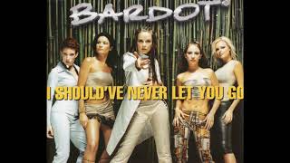 Bardot - Do It For Love