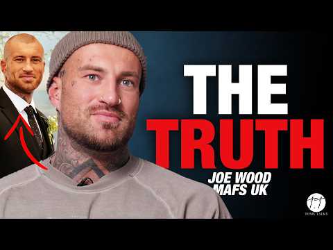 Joe Reveals MAFS UK TRUTH | Joe Wood on The Tom's Talks Podcast