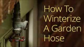 How To Winterize Your Outside Garden Hose Bib