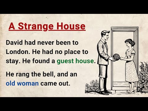 Learn English through Stories Level 4 ⭐ The Strange House - Improve Your English | English Audiobook