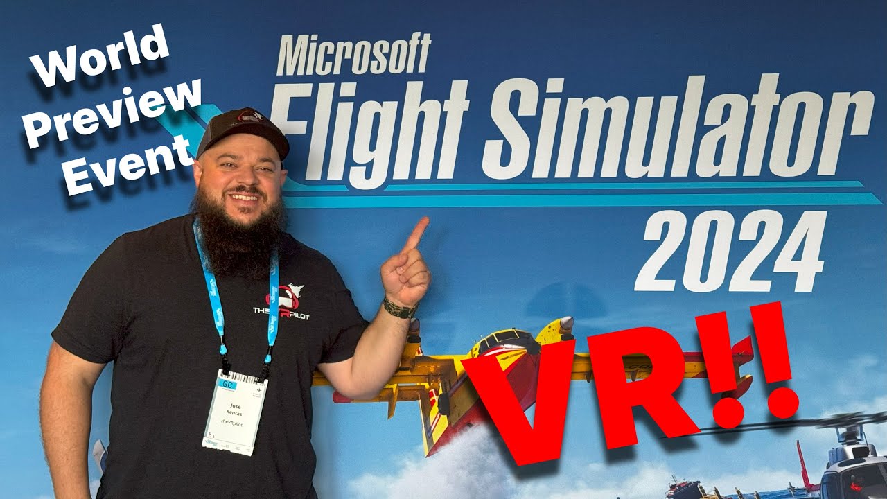 MSFS 2024 - GAMEPLAY FOOTAGE - Virtual Reality!