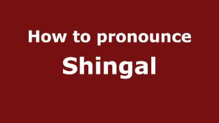 How to pronounce Shingal