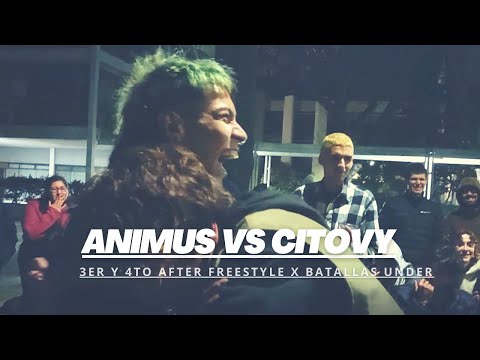 CITOVY vs. ANIMUS - 3er y 4to lugar - Batallas Under X @afterfreestyle