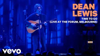 Dean Lewis - Time To Go (Live At The Forum, Melbourne)