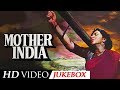Sunil Dutt Nargis Raaj Kumar Rajendra Mother India 1957 Super Hit Video Songs JukeBox HD