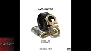 Gudda - Problems [Prod. By Paupa] [New 2016]