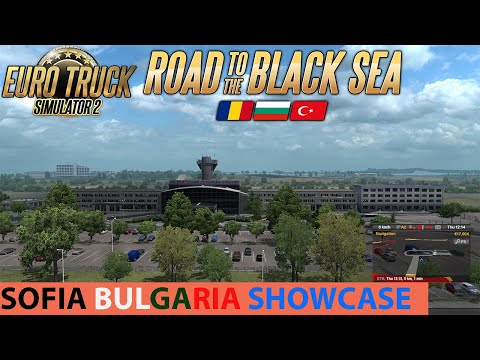 Euro Truck Simulator 2: Sofia Bulgaria Showcase | ETS2 Cities Showcase Episode #1