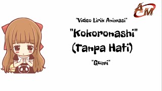 Download lagu [AM] Kokoronashi Indonesia cover [Video lirik animasi] mp3