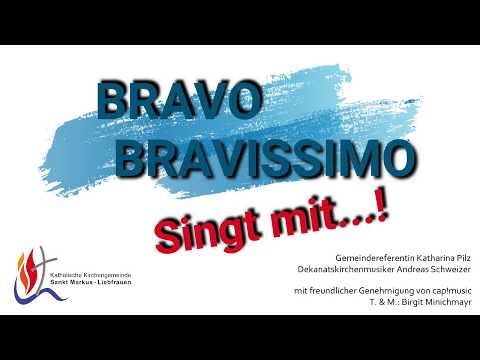 Sing mit...! Video zu Bravo Bravissimo zum Üben