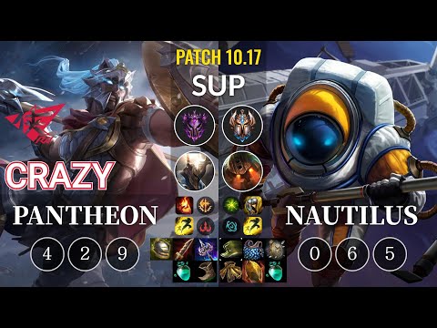 RW Crazy Pantheon vs Nautilus Sup - KR Patch 10.17