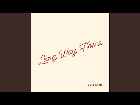 Long Way Home