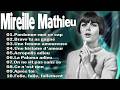Les Meilleures Chansons De Mireille Mathieu
