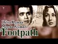 Footpath 1953 Full Hindi Movie