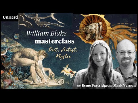 William Blake Masterclass at the Unherd Club. With Esmé Partridge, Mark Vernon and Florence Read