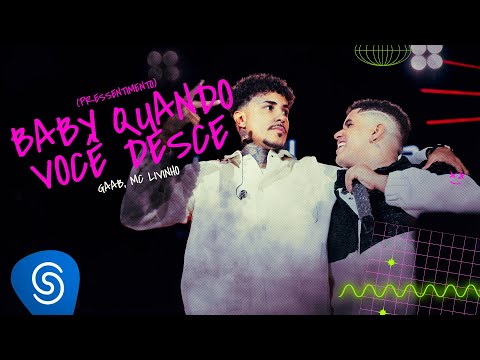 Gaab, MC Livinho - Baby Quando Você Desce (Álbum Guias e Ondas)
