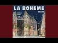 La Bohème Act I Scene 7 Che Gelida Manina Rodolfo