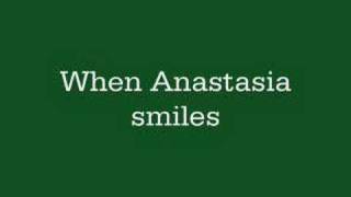 Anastasia