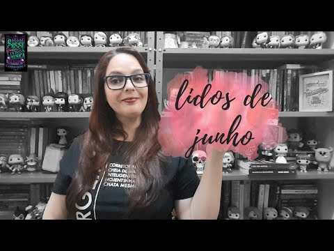 Lidos de Junho 2019 - TALVEZ VEDA - Dicas da Sissi