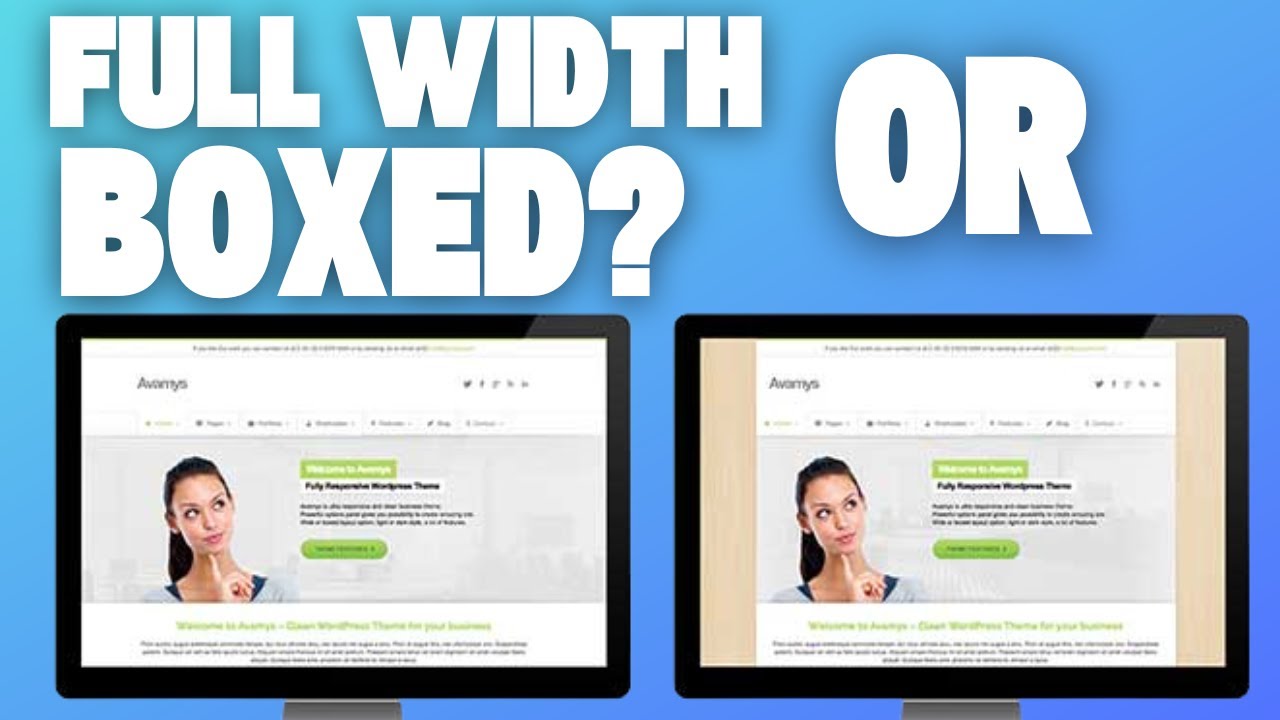 Full Width Website Layout or Boxed?