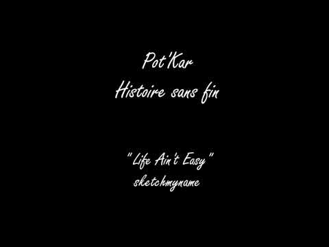 Pot'Kar - Histoire sans fin (prod. sketchmyname)