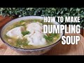 How to make commercial frozen dumplings into fascinating DUMPLING SOUP | How to cook dumpling soup