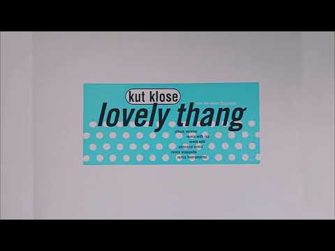 Kut Klose - Lovely Thang (Album Version)