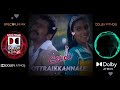 Ottraikkannale Song Dolby Atmos Surround Sound SMDA Vel Movie Songs Ottraikkannale Dolbyatmos