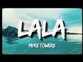 LA LA | Myke Tower | English Lyrics |