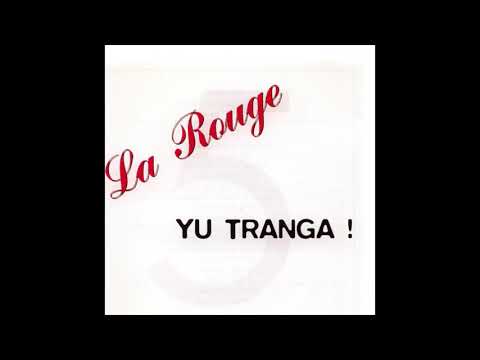 La Rouge - Mi Nanga Yu