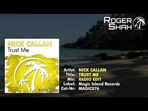 Nick Callan - Trust Me (Radio Edit)