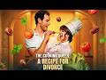 The Cooking Queen A Recipe For Divorce Reelshorts