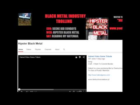 Hipster Black Metal Hatemail - When a Butthurt makes a video on me