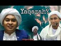 Yaqazah Ustaz PU Faiz Al Idrus Ustaz Budak