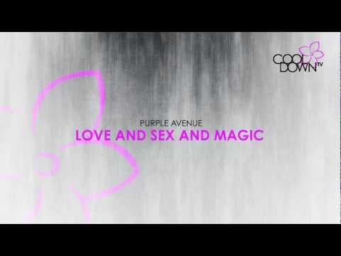 Love And Sex And Magic - Purple Avenue (Lounge Tribute to Ciara) / CooldownTV