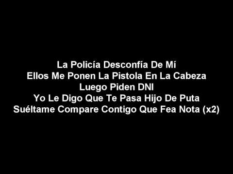 Callao Cartel - Policia Conchesumare (Lyrics, Letra, Lirica)
