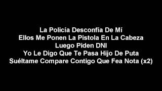 Callao Cartel - Policia Conchesumare (Lyrics, Letra, Lirica)