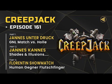 [DE] Jannes unter Druck in der Newbie League | Creepjack 161 - Warcraft 3