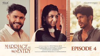 MARRIAGEku noENTRY | Episode 4 | Final Episode | Tamil Web Series | Ft. VJ Annamalai, Akshathaa ajit