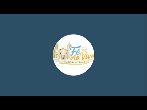 🙏 Fé Ao Vivo Palmeira do Piauí 🎥 está ao vivo!