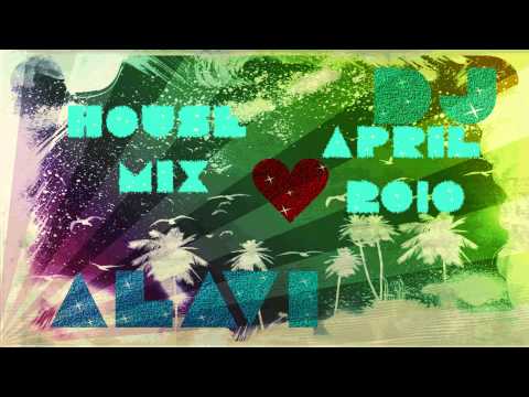 Best House Mix April 2010