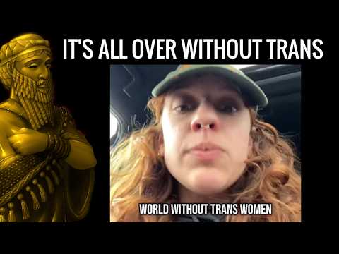 Womanhood Does Not Exist Without Trans Women