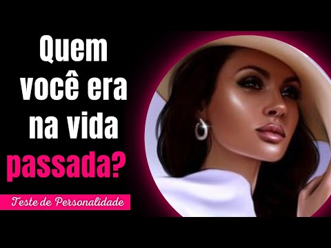Quem voc era na vida passada? [Teste de personalidade] - Implacvel Quiz