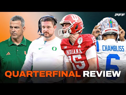 Reviewing the Quarterfinals of the College Football Playoffs | PFF College Football Show