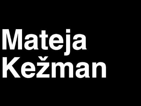 How to Pronounce Mateja Kezman FC BATE Borisov Football Goal Penalty Kick Yellow Red Card Injury