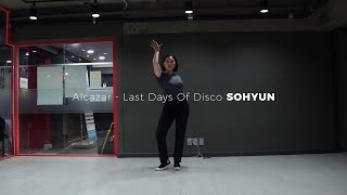 Alcazar - Last Days Of Disco | SOHYUN
